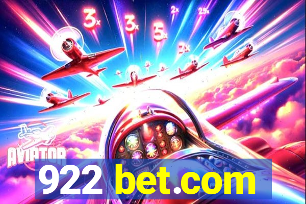 922 bet.com